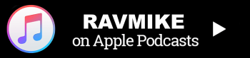 RAVMIKE on Apple Podcasts